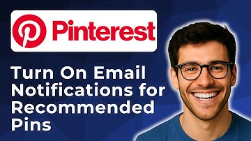 How to turn on Pinterest email notifications for recommended pins [2025 Easy Guide]