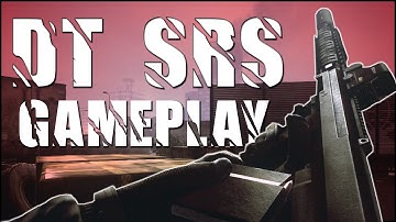 Contract Wars: DT SRS MOD2 Gameplay