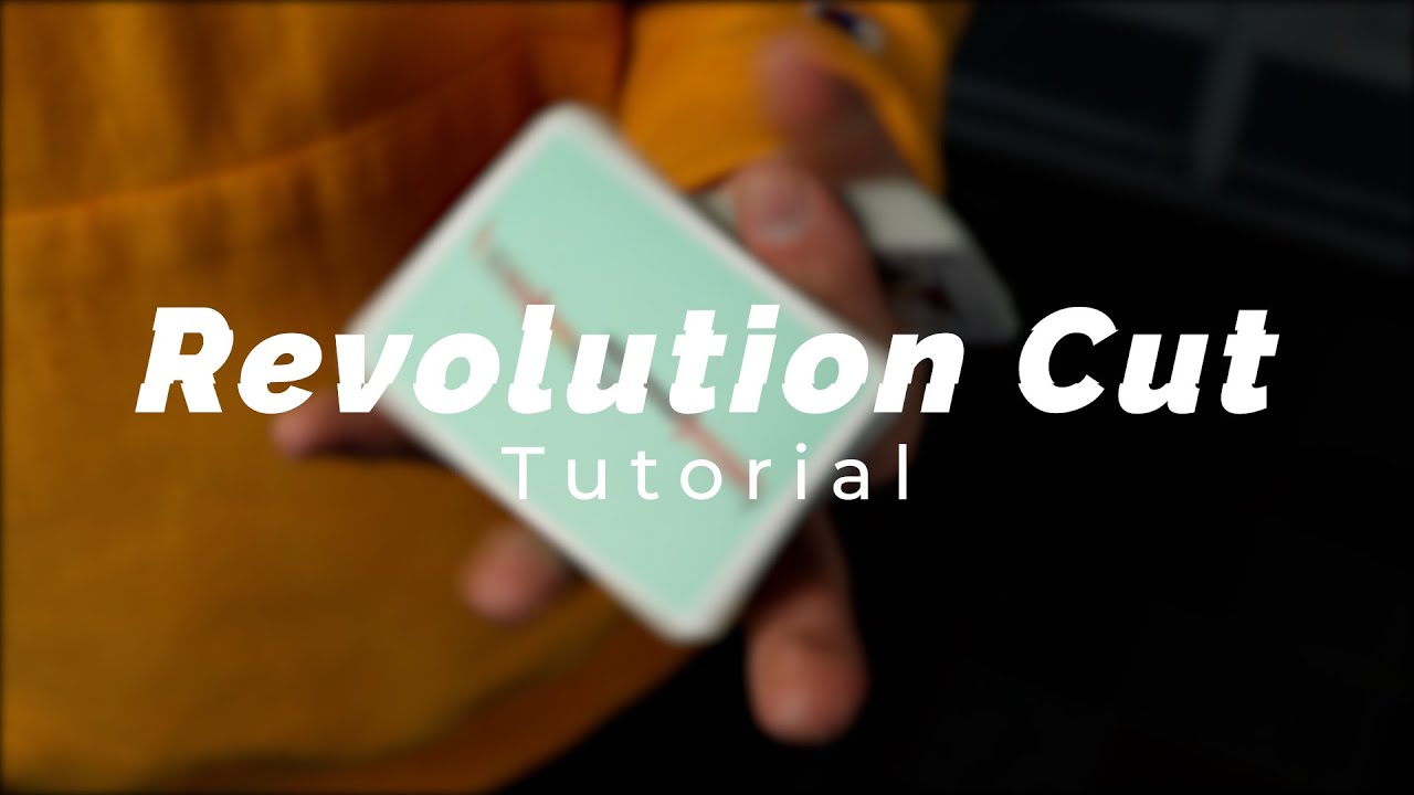 How to Cut Cards Like a Pro Revolution Cut Tutorial YouTube