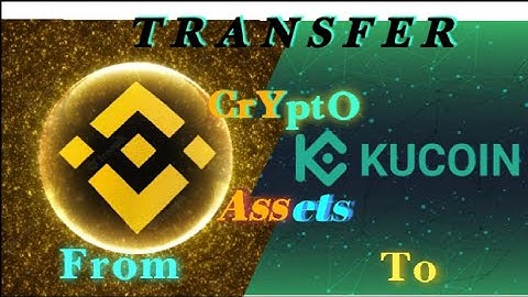HOW TO TRANSFER (Usdt) FROM BINANCE TO KUCOIN