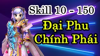 Yulgang Hiệp Khách Giang Hồ | Skill Đại Phu Chính Phái 10 - 150