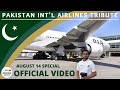 Pakistan intl airlines tribute  independence day special  august 14th 2021