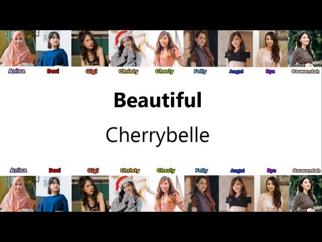 Cherrybelle - Beautiful ( Audio Lirik ) ( Anisa,Devi,Gigi,Christy,Cherly,Felly,Angel,Ryn,Sarwendah ) class=