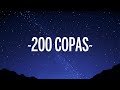 KAROL G - 200 COPAS (Letra/Lyrics)