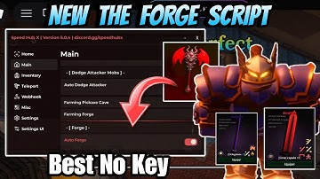 The Forge Script *NO KEY* - AUTO FORGE, INSTANT FARM MINE, AUTO KILL FAST, MAX LVL & More!