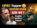 UPSC Topper Hassan Khan AIR 95 | English Medium Strategy | Manikant Sir #viralvideo #upsctopper