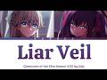 Classroom Of The Elite Season 4 Full Ending Liar Veil ライアーヴェール By ZAQ Lyrics 