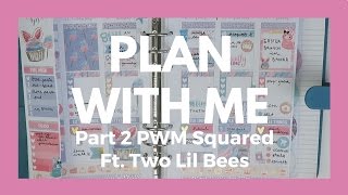 PLAN WITH ME SQUARED Part 2 // Leftovers from Two Lil Bees Kit!