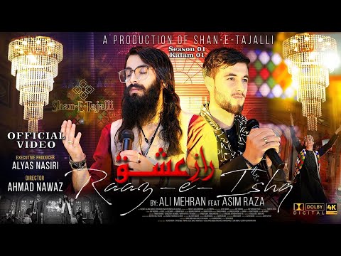 Season 01 || Kalam 01 || Raaz e Ishq - Official Video || A Production of @ShaneTajalliStudio