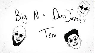 DJ Big N - Ife Ft Teni and Don Jazzy (Lyric Video)