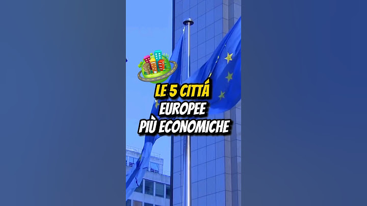 LE 5 CITTÀ EUROPEE PIÙ ECONOMICHE🇪🇺