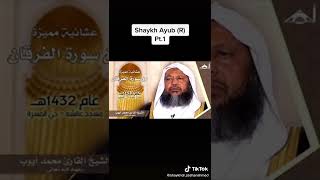 Sheykh Ayub (R) Surah Al-Furqan.