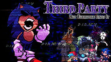 Third Party but Everyone sings It - FNF Betadciu