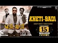 Khetibadi full shavvy sidhu  gurlez akhtar  farming song  music empire  punjabi songs