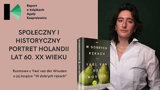 Raport O Książkach W Dobrych Rękach Yael Van Der Wouden