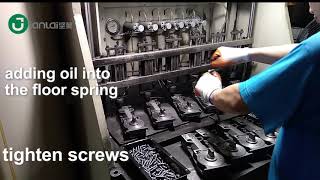 Floor Spring Hydraulic Oil Leak Testing and Oil Add Processing ---- Jianlai Glass Hardware Factory