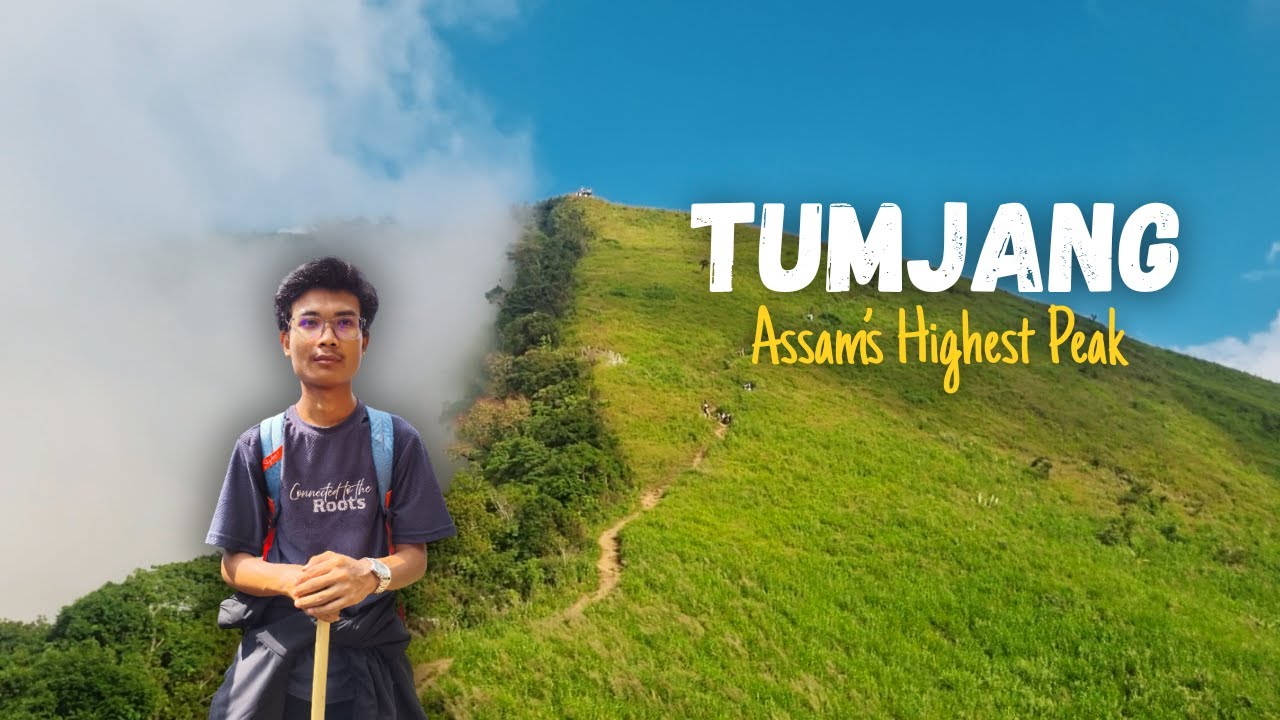 TUMJANG (Assam, Dima Hasao) MY FIRST TRAVEL VLOG || 