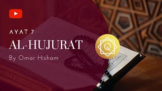 AL-HUJURAT AYAT 7 | QURAN STOP