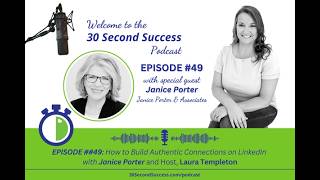 How to Build Authentic Connections on LinkedIn with Janice Porter