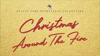Christmas Around the Fire (Full Album Stream)