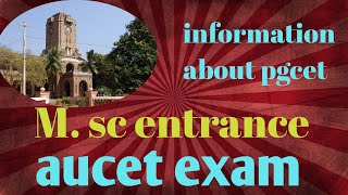 Aucet Exam information||pgcet||M.Sc Entrance