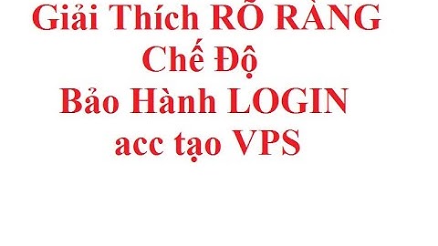 Giải thích chế độ bảo hành login Tài Khoản tạo VPS Linode, AWS,DO,Azure...