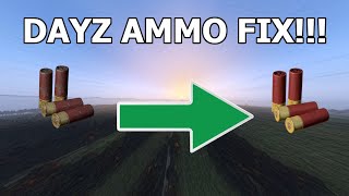 This Trick FIXES AMMO In DayZ
