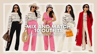 MOTF TRY- ON 💗  MIX &amp; MATCH 10 OUTFITS CON ESTILO Y PERSONALIDAD  💕MOTF REVIEW MARZO