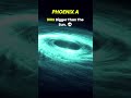 The Biggest Black Hole Ever? PHOENIX A vs TON 618! 🌌 #space #earth #ton618