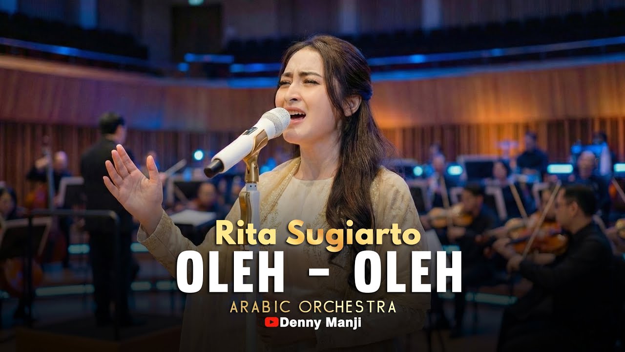 Rita Sugiarto - Oleh Oleh (Arabic Orchestra Cover) 🎻 Dangdut Jadi Semewah Ini?! 😱
