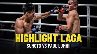 Laga Sorotan | Sunoto VS Paul Lumihi | Highlight ONE