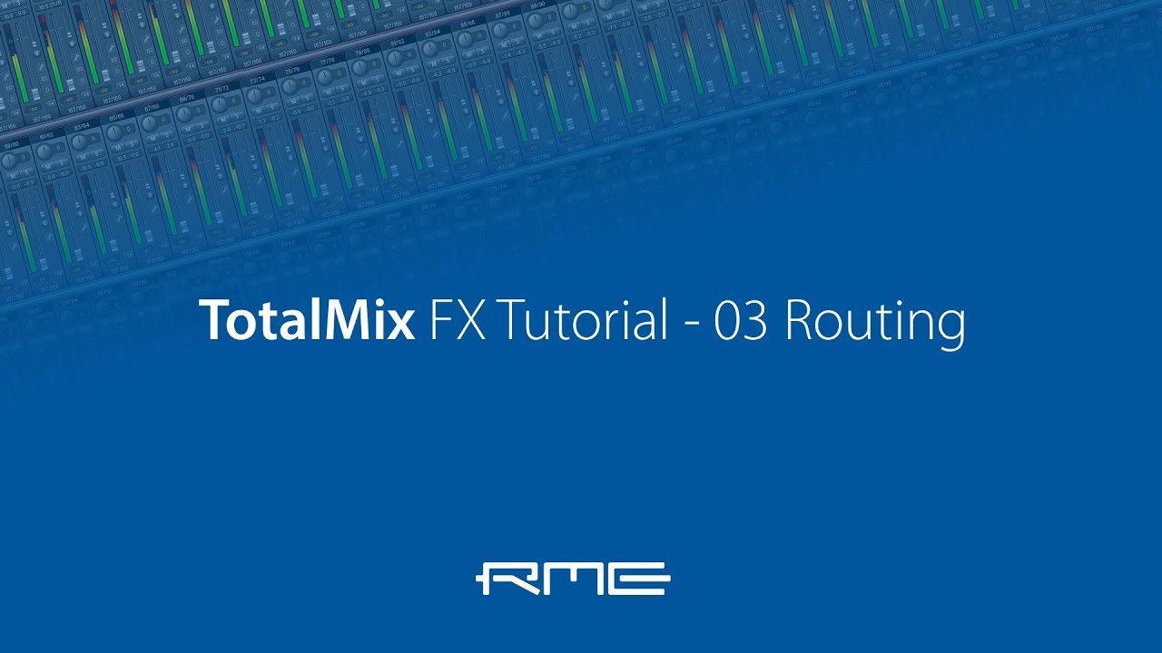 How To Use Rme Audio Totalmix Fx 03 Routing - 