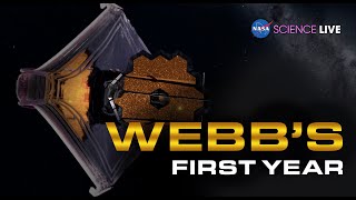 NASA Science Live: Webb's First Year