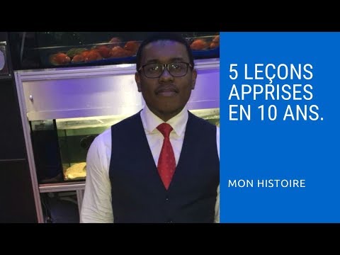 Vidéo: 6 grandes leçons apprises depuis 5 ans