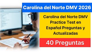 North Carolina DMV Practice Test 2026 in Spanish – 40 Difficult and Updated Questions