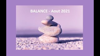 BALANCE – Août 2021 #balance​ #tirage​ #guidance​ #tarot​ #oracle​ #août