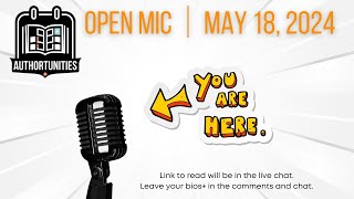 Open Mic │May 18, 2024