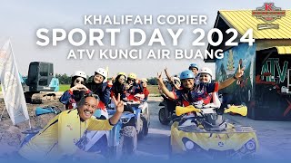 SPORT DAY KHALIFAH COPIER 2024 | ATV KUNCI AIR BUANG