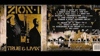 Zion I - What U Hear (ft. Del The Funky Homosapien) (2005)