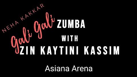 Zumba | Gali Gali | Neha Kakkar