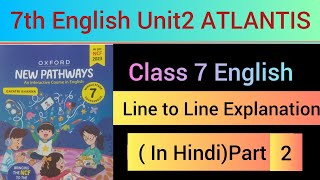 New Pathways# 7th English # Atlantis# word to word Explanation part 2# atlantis
