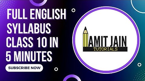 Full English Syllabus Class 10 in just 5 minutes || Amit Jain Tutorials|| 2022-23 English Syllabus||