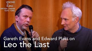 Leo the Last discussion with Edward Platt