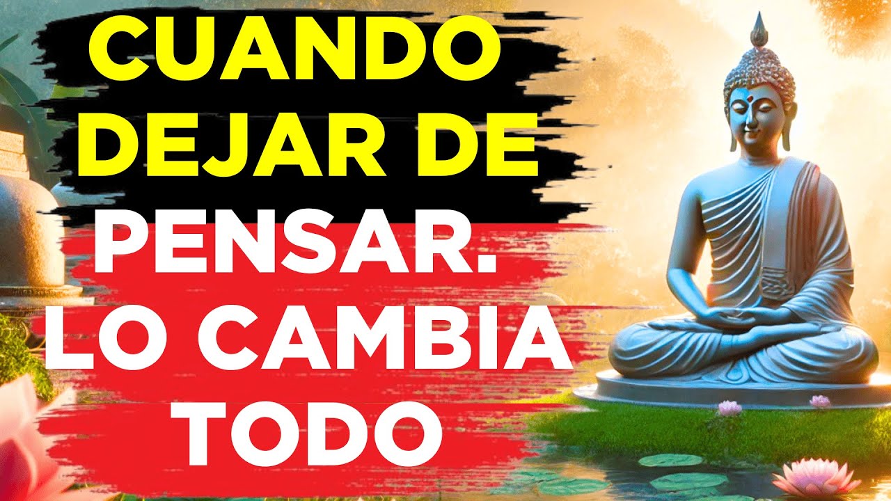 Descubre el MENSAJE BUDISTA que transformará tu MENTE y tu VIDA para ...