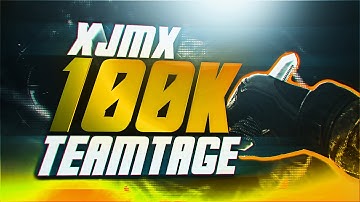 xJMx: 100k Teamtage - Part One by Toxic