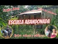 #33 Escuelita ABANDONADA y Jardín del Colono Col. Hocker