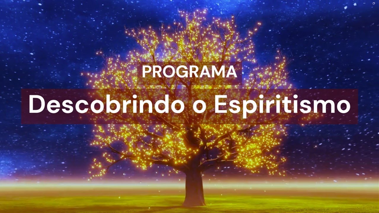 Programa Descobrindo o Espiritismo #48 | O Pentateuco Espírita - parte 2