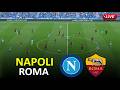 🔴Napoli vs Roma Live I Italy Seria A 2026 Full Match Streaming I PES 21 Simultaion