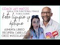 RECUPERA LIBIDO, CABELLO,  MÚSCULO CON LA DIETA CETOGÉNICA ANCESTRAL Y FUNCIONAL | COACH JAY MATOS!