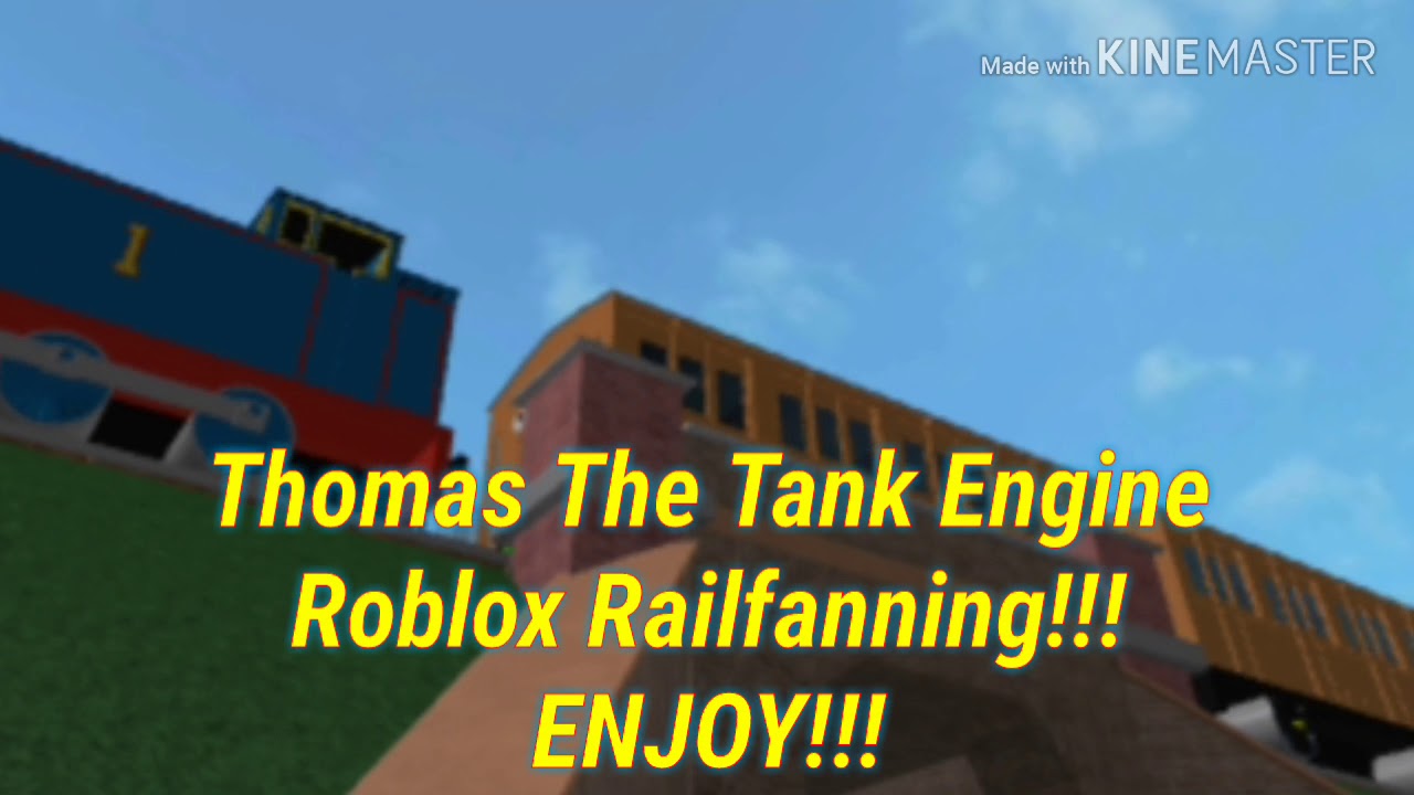 Thomas The Tank Engine Roblox Railfanning!!! - YouTube